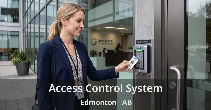 Access Control System Edmonton - AB Access Control System Edmonton - AB