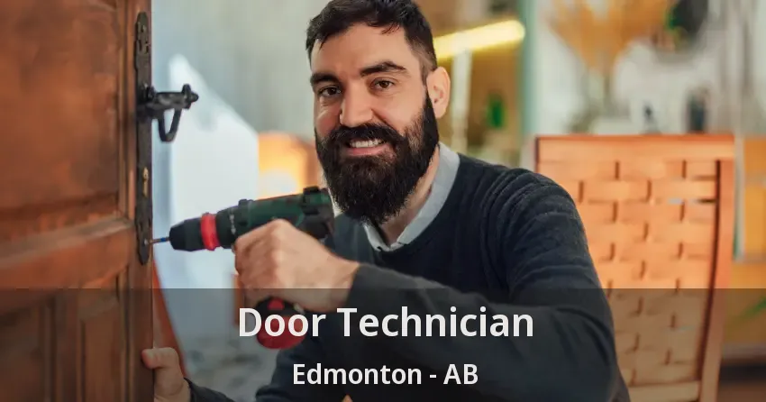 Door Technician Edmonton - AB