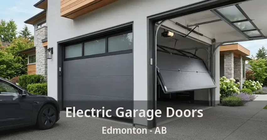 Electric Garage Doors Edmonton - AB Electric Garage Doors Edmonton - AB