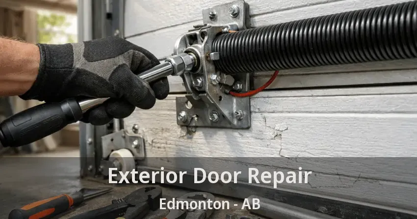 Exterior Door Repair Edmonton - AB