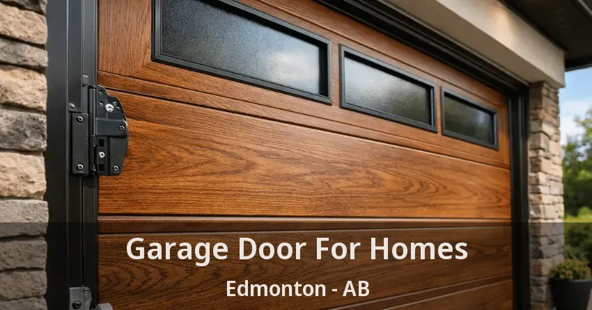 Garage Door For Homes Edmonton - AB