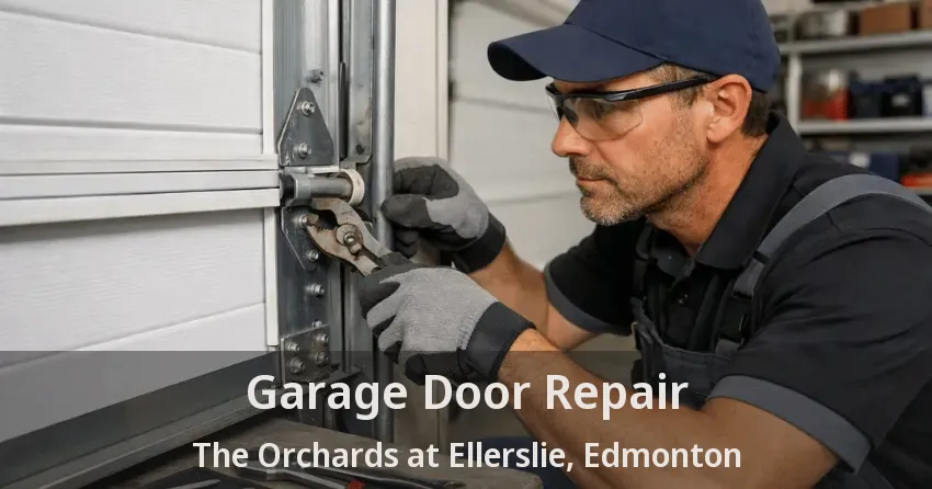 Garage Door Repair The Orchards at Ellerslie, Edmonton - AB Garage Door Repair The Orchards at Ellerslie, Edmonton - AB