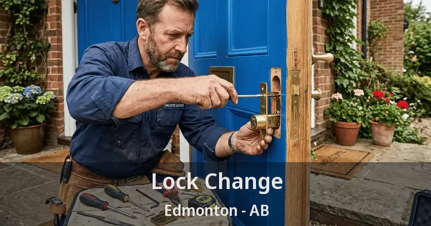 Lock Change Edmonton - AB Lock Change Edmonton - AB