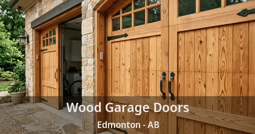 Wood Garage Doors Edmonton - AB